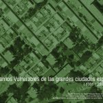 Píldora03 Red de Investigación RE-ADAP: Catálogo de Barrios Vulnerables.